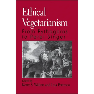Ethical Vegetarianism: From Pythagoras to Peter Singer