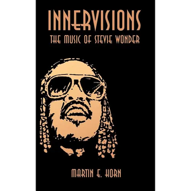 Innervisions: The Music of Stevie Wonder