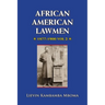 AFRICAN AMERICAN LAWMEN, 1877-1900, vol.2