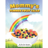 Mommy's Summer Fruit Salad