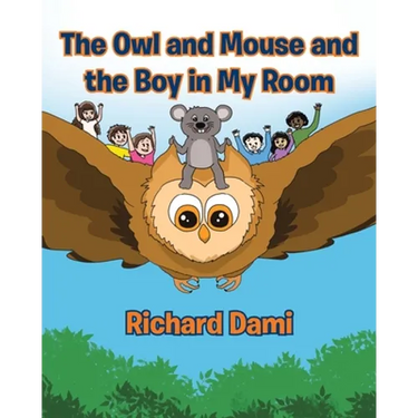 The Owl and Mouse and the Boy in My Room