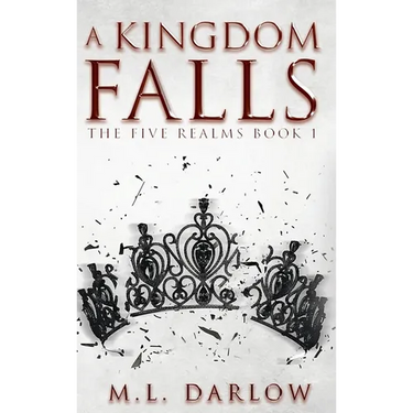 A Kingdom Falls