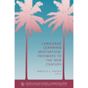 Language Learning Motivation: Pathways to the New Century