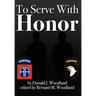 To Serve with Honor