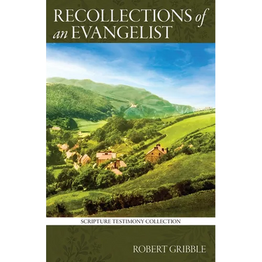 Recollections of an Evangelist