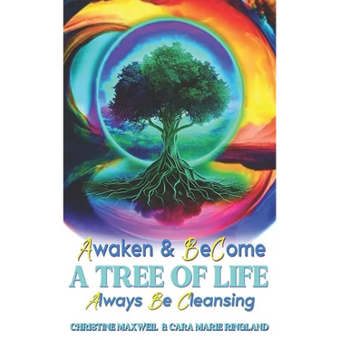Awaken & Become A Tree of Life: Always Be Cleansing