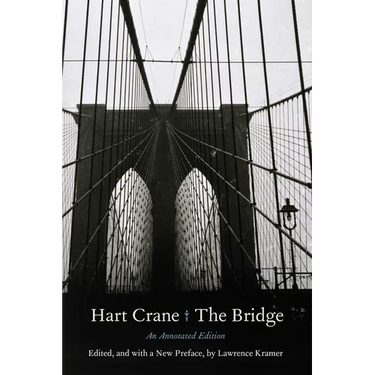 The Bridge: An Annotated Edition