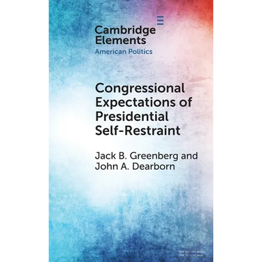Congressional Expectations of Presidential Self-Restraint