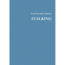 Stalking