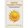 Surya Script Number System: Unlock the Power of Numbers: A New Language of Symbols and Dots