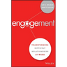 Engagement: Transforming Difficult Relationships at Work