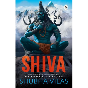Shiva by Shubha Vilas  " English / Hindu Philosophy / Religious Book on Hindu God / Tales from Indian Mythology / Spiritual Books on Hindu Mythology