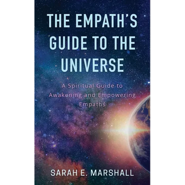 The Empath's Guide To The Universe