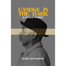 Candle in the Dark and Other Stories