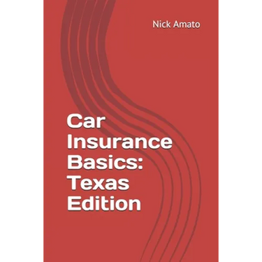 Car Insurance Basics: Texas Edition