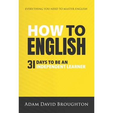 How To English: 31 Days to be an independent learner