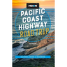 Moon Pacific Coast Highway Road Trip: California, Oregon & Washington