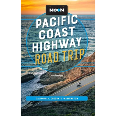 Moon Pacific Coast Highway Road Trip: California, Oregon & Washington