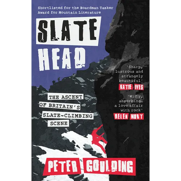 Slatehead: The Ascent of Britain's Slate-Climbing Scene