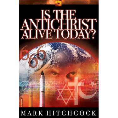 Is the Antichrist Alive Today?
