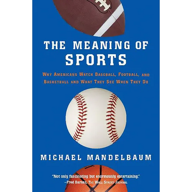 The Meaning of Sports
