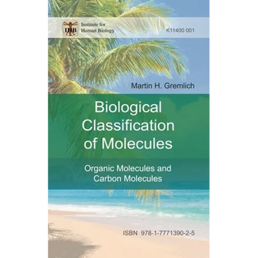 The Biological Classification of Molecules: Organic Molecules and Carbon Molecules
