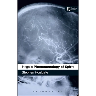 Hegel's 'Phenomenology of Spirit': A Reader's Guide