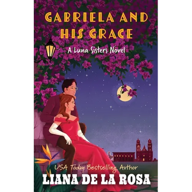 Gabriela and His Grace