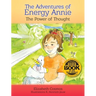 The Adventures of Energy Annie: The Power of Thought
