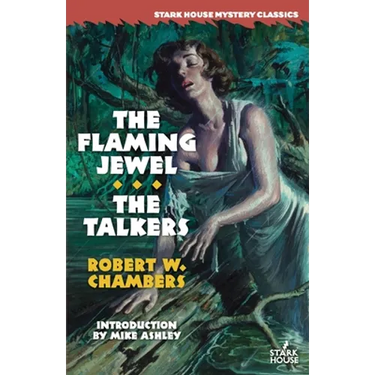 The Flaming Jewel / The Talkers