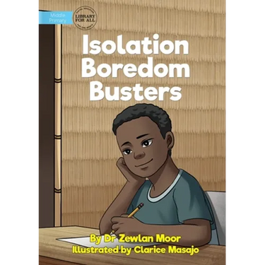 Isolation Boredom Busters
