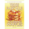 Mourning Waffles