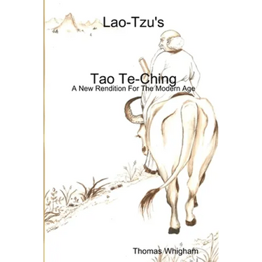 LAO-TZU's TAO TE-CHING