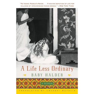 A Life Less Ordinary: A Memoir