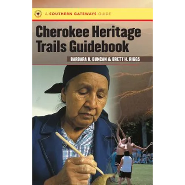 Cherokee Heritage Trails Guidebook