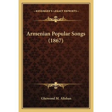 Armenian Popular Songs (1867)