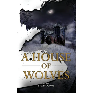 A House of Wolves