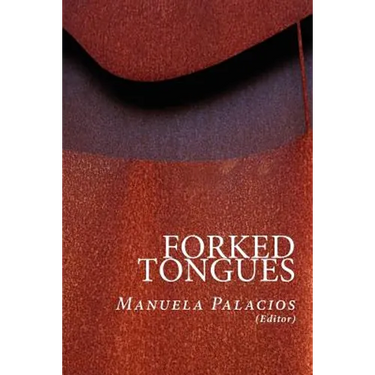 Forked Tongues