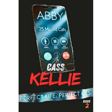 Abby: Perfect Life. Perfect Lies