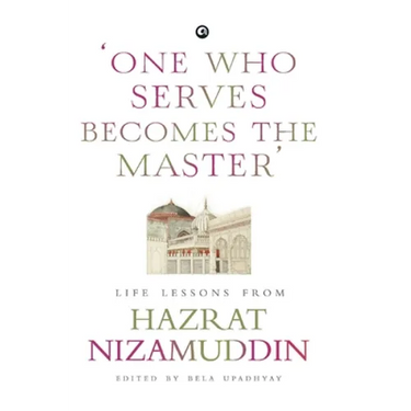 One Who Serves Becomes The Master'