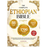 THE COMPLETE ETHIOPIAN BIBLE IN ENGLISH Illustrated: Includes Missing Apocrypha, Book of Enoch, Book of Ezras, Jubilees, Book of Wisdom and Other Sacr