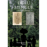 Dulu Mengue: Mengue's Journey