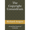The Copyright Conundrum: AI and the Future of Creativity