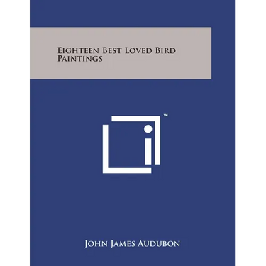 Eighteen Best Loved Bird Paintings