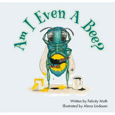 Am I Even a Bee?