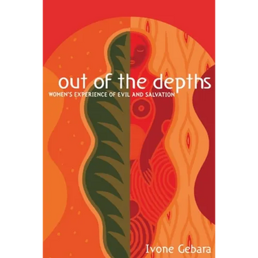 Out of the Depths: Women's Experience of Evil and Salvation