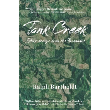 Tank Creek: Short Essays from the Panhandle