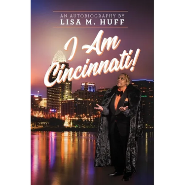 I Am Cincinnati!