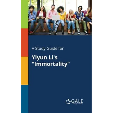 A Study Guide for Yiyun Li's "Immortality"