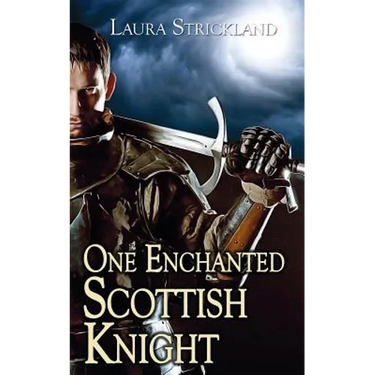 One Enchanted Scottish Knight